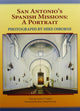 Book cover of: San Antonio's Spanish Missions. By: Lewis F. Fisher