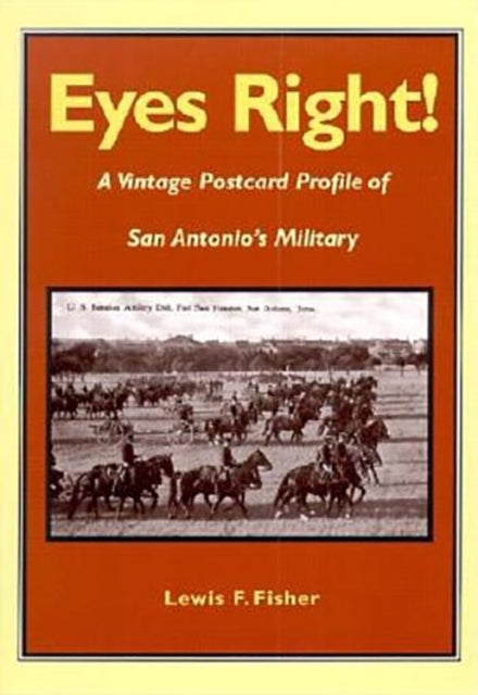 Book cover of: Eyes Right!. By: Lewis F. Fisher