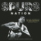 Book cover of: Spurs Nation. By: Staff of the San Antonio Express-News
