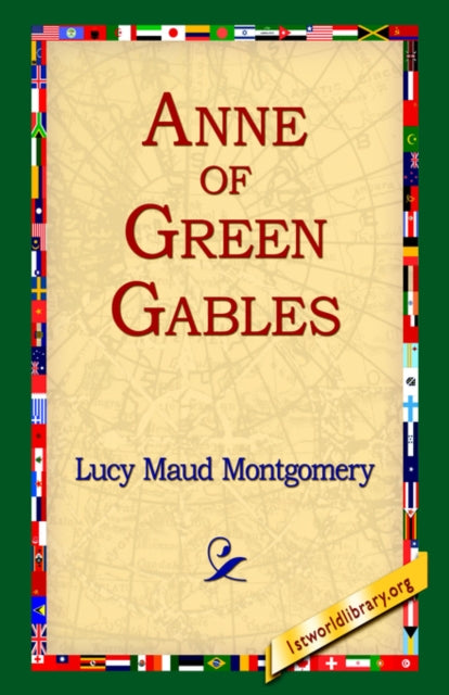 Book cover of: Anne of Green Gables
