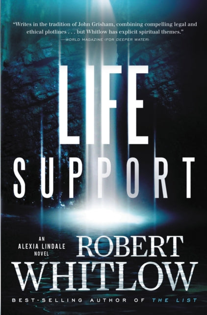 Book cover of: Life Support. By: Robert Whitlow