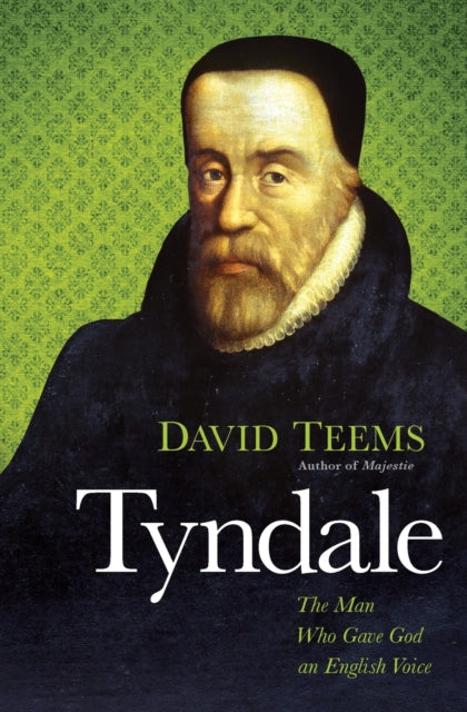 Book cover of: Tyndale. By: David Teems