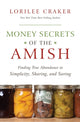 Book cover of: Money Secrets of the Amish. By: Lorilee Craker