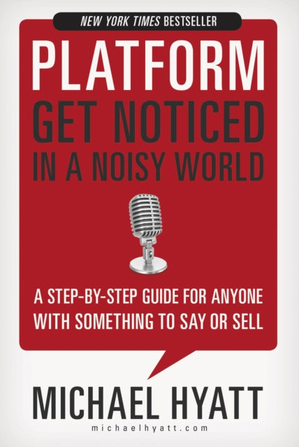 Book cover of: Platform. By: Michael S. Hyatt