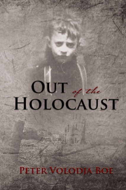 Book cover of: Out of the Holocaust