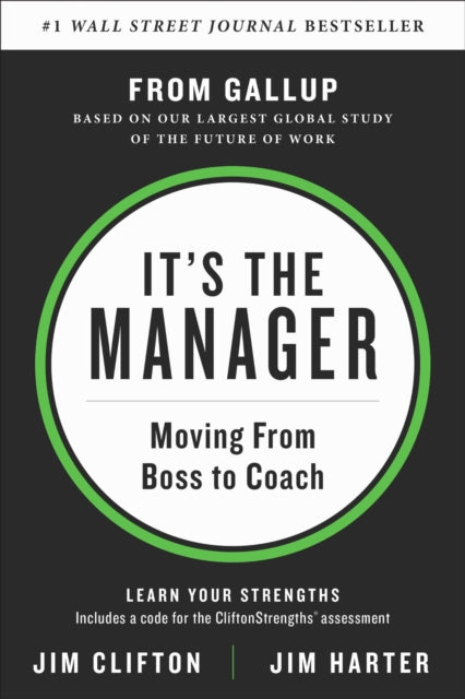 Book cover of: It's the Manager. By: Jim Clifton