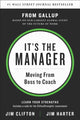 Book cover of: It's the Manager. By: Jim Clifton