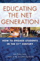 Book cover of: Educating The Net Generation. By: Bob Pletka
