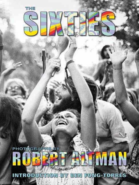 Book cover of: Sixties. By: Robert Altman