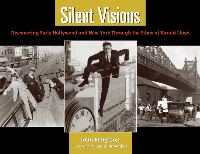Book cover of: Silent Visions. By: John Bengtson