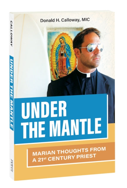 Book cover of: Under the Mantle. By: Donald H. Calloway