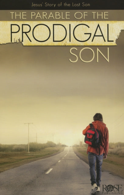 Book cover of: Parable of the Prodigal Son. By: Rose Publishing