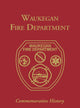Book cover of: Waukegan Co, IL Fire. By: Turner Publishing