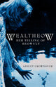 Book cover of: Wealtheow. By: Ashley Crownover