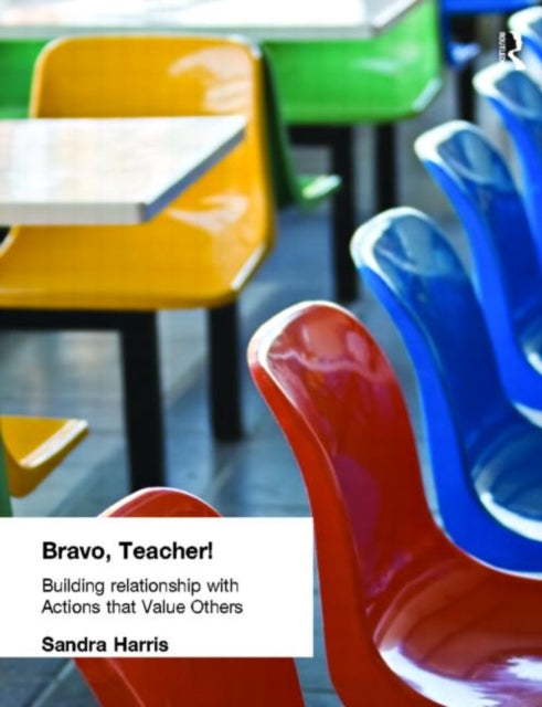 Book cover of: Bravo Teacher. By: Sandra Harris