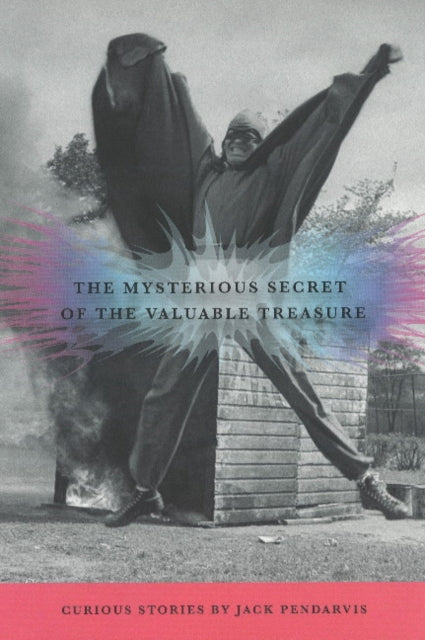 Book cover of: Mysterious Secret of the Valuable Treasure. By: Jack Pendarvis