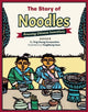 Book cover of: Story of Noodles. By: Ying Compestine