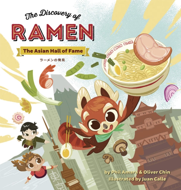 Book cover of: Discovery of Ramen. By: Philip Amara