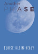 Book cover of: Another Phase. By: Eloise Klein Healy