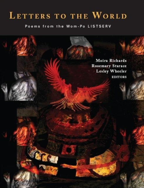 Book cover of: LETTERS TO THE WORLD: FROM THE WOM-PO LI. By: MOIRA RICHARDS