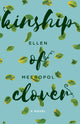 Book cover of: Kinship of Clover. By: Ellen Meeropol
