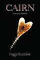 Book cover of: Cairn. By: Peggy Shumaker