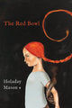 Book cover of: Red Bowl. By: Holaday Mason