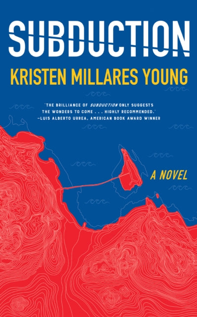 Book cover of: Subduction. By: Kristen Millares Young