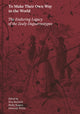 Book cover of: To Make Their Own Way in the World: The Enduring Legacy of the Zealy Daguerreotypes. By: Ilisa Barbash