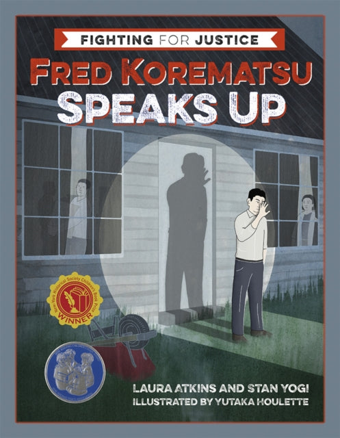 Book cover of: Fred Korematsu Speaks Up. By: Laura Atkins