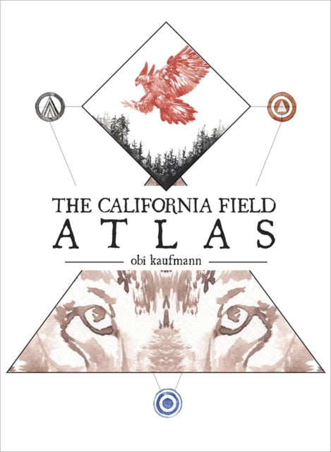 Book cover of: California Field Atlas. By: Obi Kaufmann