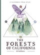 Book cover of: Forests of California. By: Obi Kaufmann