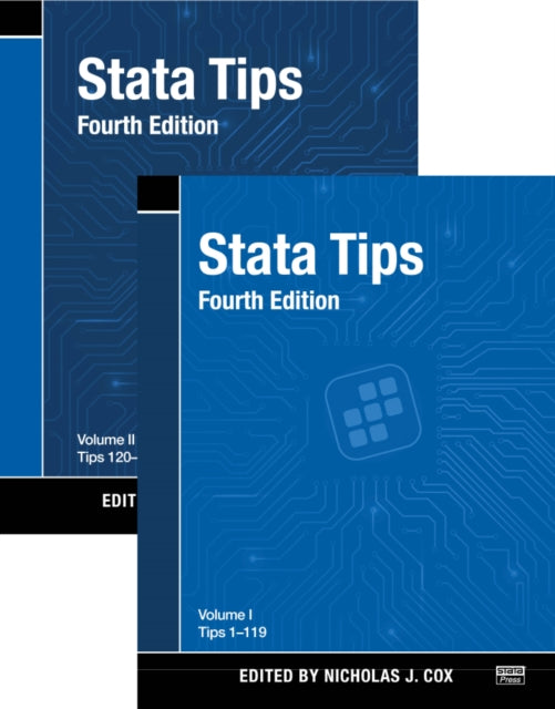 Book cover of: Stata Tips, Fourth Edition, Volumes I and II. By: N. J. Cox