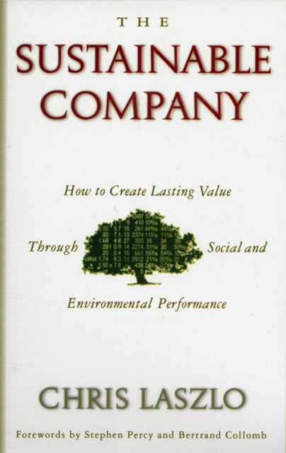 Book cover of: Sustainable Company. By: Chris Laszlo
