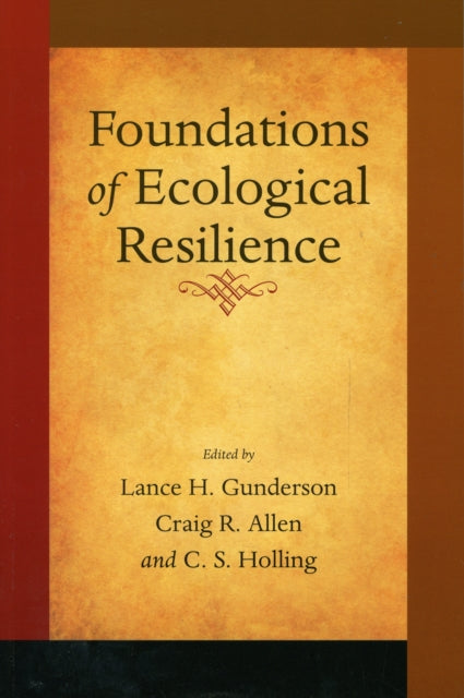 Book cover of: Foundations of Ecological Resilience