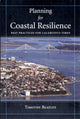 Book cover of: Planning for Coastal Resilience. By: Timothy Beatley