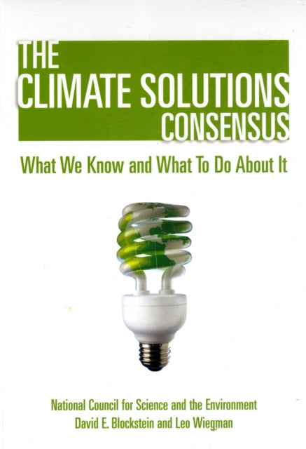 Book cover of: Climate Solutions Consensus. By: David E. Blockstein