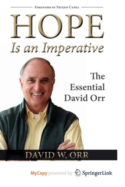 Book cover of: Hope Is an Imperative. By: David W. Orr