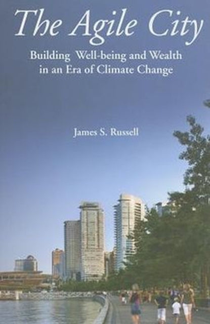 Book cover of: Agile City. By: James S. Russell