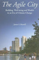 Book cover of: Agile City. By: James S. Russell