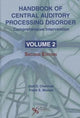 Book cover of: Handbook of Central Auditory Processing Disorder: Comprehensive Intervention. By: Frank E. Musiek