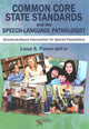 Book cover of: Common Core State Standards and the Speech-Language Pathologist. By: Lissa A. Power-De Fur