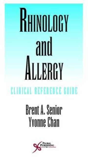 Book cover of: Rhinology and Allergy. By: Brent A. Senior
