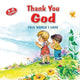 Book cover of: Thank You God