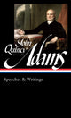 Book cover of: John Quincy Adams: Speeches & Writings (LOA #390). By: John Quincy Adams