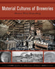 Book cover of: Material Culture of Breweries. By: Herman W. Ronnenberg