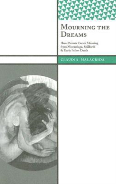 Book cover of: Mourning the Dreams. By: Claudia Malacrida