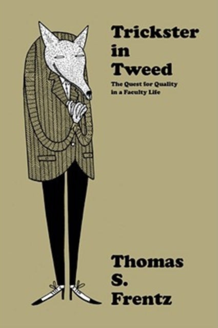 Book cover of: Trickster in Tweed. By: Thomas S. Frentz