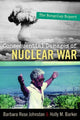 Book cover of: Consequential Damages of Nuclear War. By: Barbara Rose Johnston