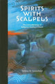 Book cover of: Spirits with Scalpels. By: Sidney M. Greenfield